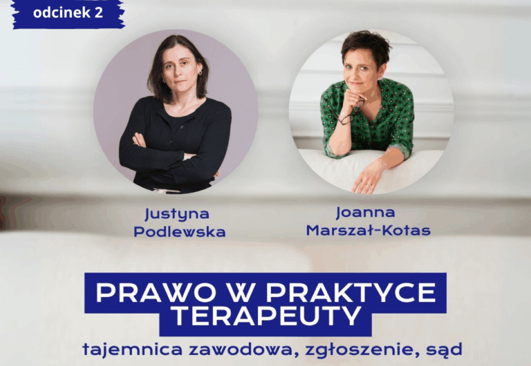 Prawo w praktyce terapeuty – Interwencja, świadek, tajemnica